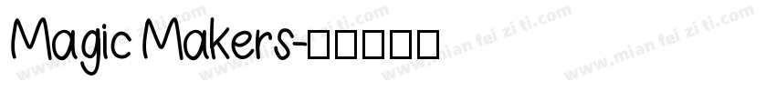 Magic Makers字体转换